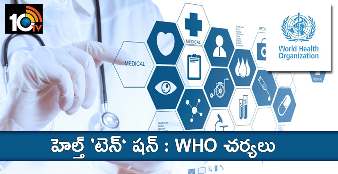 Health 'Ten': Check for Illness: WHO actions