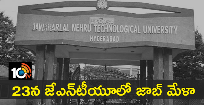 February 23rd Job Mela in Hyderabad JNTU
