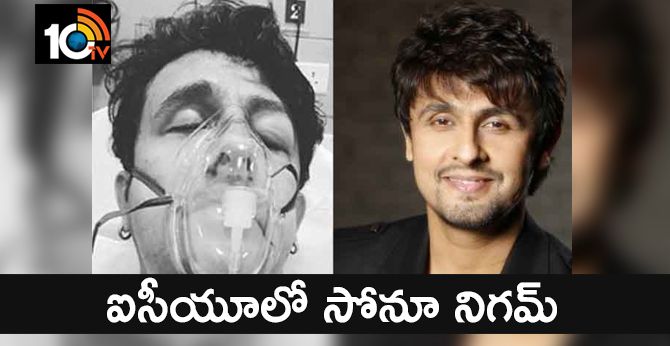 Singer Sonu Nigam Shares His Hospital Pics-10TV