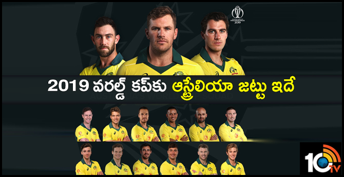 australia world cup squad for 2019 world cup