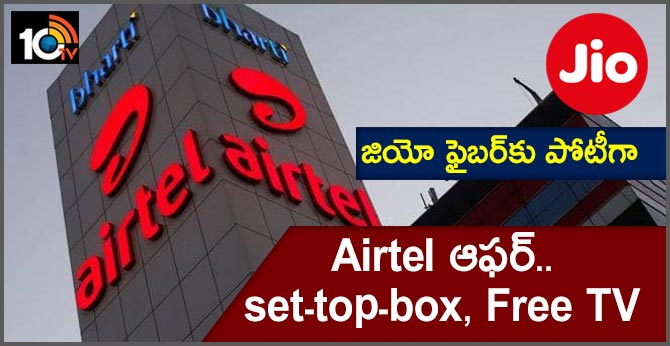 Airtel to offer Android set-top-box, free TV to counter Reliance JioFiber: report