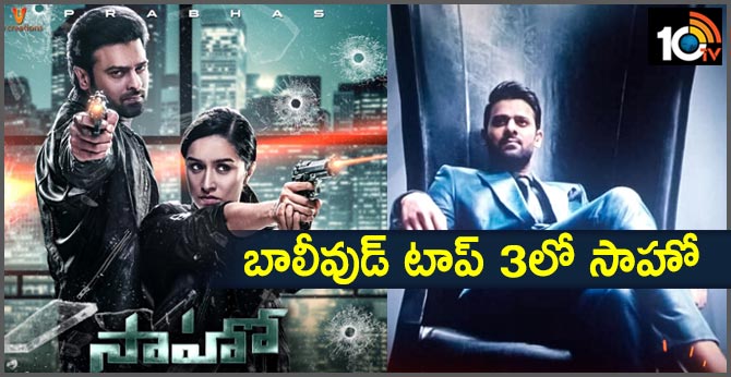 Saaho Top 3 in Bollywood