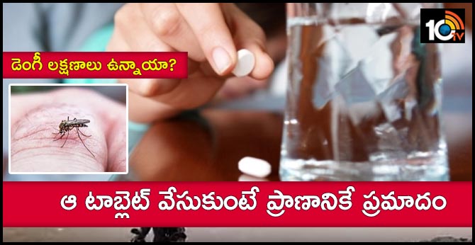 dont take Aspirin for Dengue