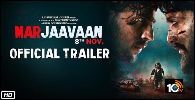 Marjaavaan - Official Trailer