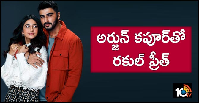 Arjun Kapoor and Rakul Preet Singh team up for a cross-borde