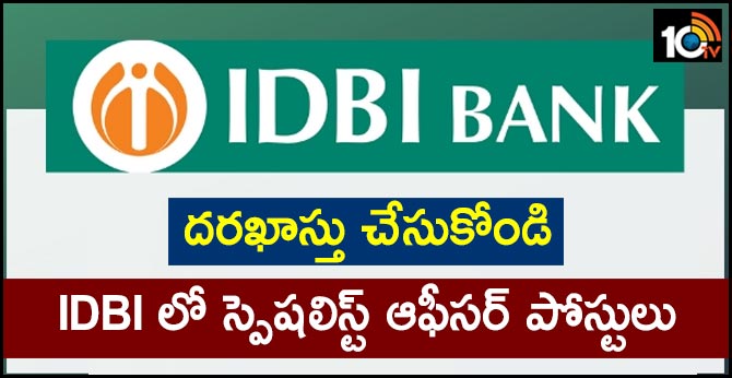 IDBI Bank SO Recruitment 2019 - 61 Vacancies Open