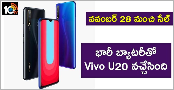Vivo U20 with 5,000mAh battery, triple camera launched in India
