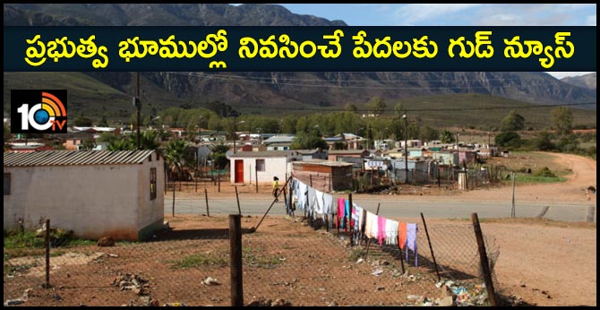 good news for poor living in govt lands