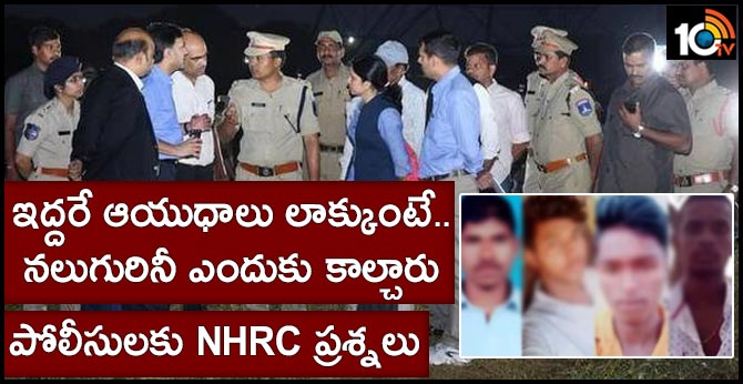 nhrc questions police who encounter disha accuse