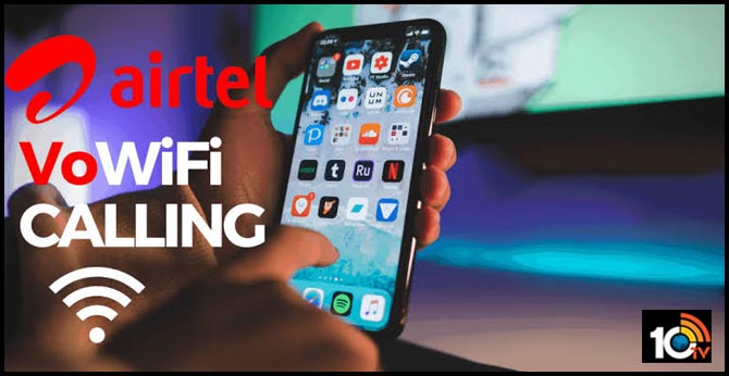 Airtel Wi-Fi Calling Service Now Available on Pan-India Basis, Works With Any Broadband Service