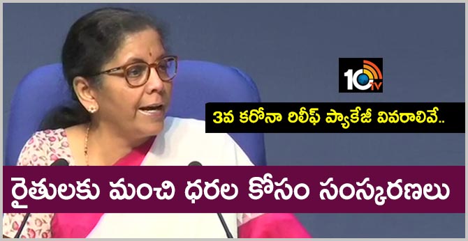 Nirmala Sitharaman Announces Reforms To Help Farmers Earn Better Prices