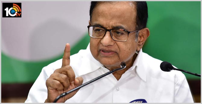 చైనా సైనికులు భారత్‌లోకి రాకపోతే ఇండియా సైనికులు ఎందుకు చనిపోయినట్లు: చిదంబరం