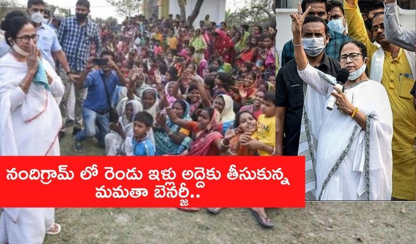 Mamata Banerjee Rents Two Houses In Nandigram