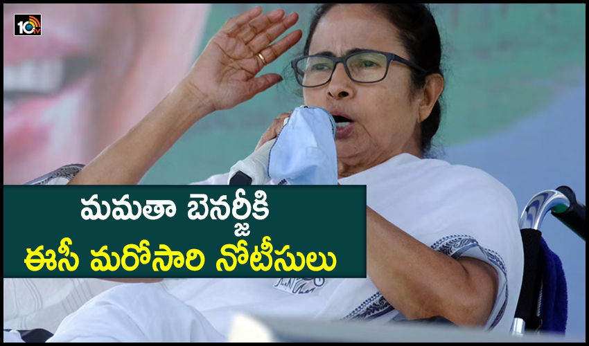 EC notices to CM Mamata Banerjee