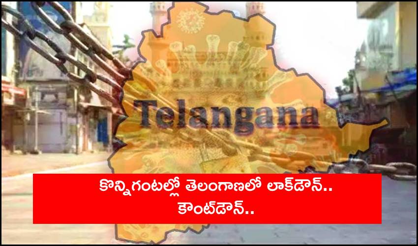 Telangana Lockdown Countdown In Statewide