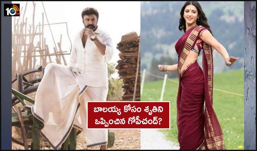 Gopichand Who Convinced Shruti For Balayya