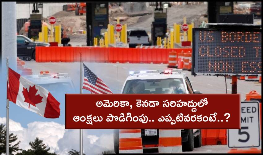 Covid 19 Us Canada Border Restrictions Extended Until July 21