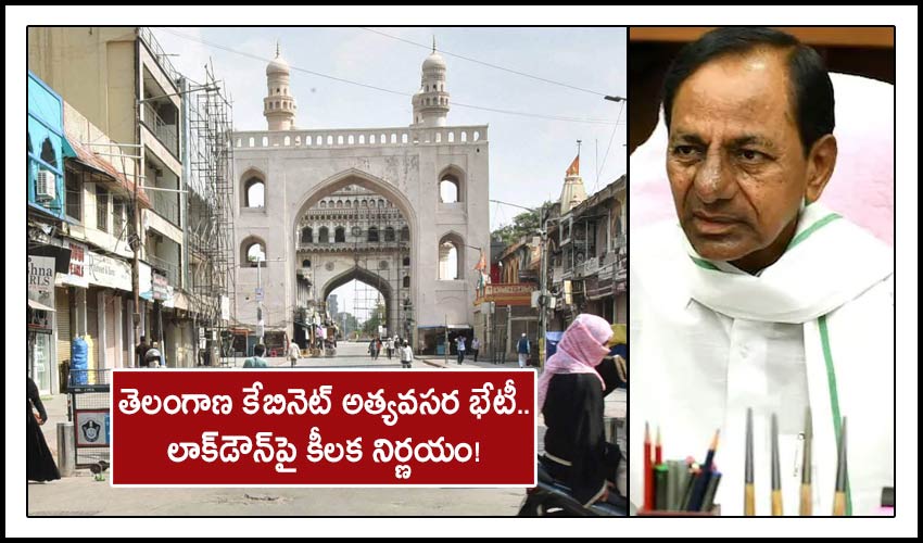 Telangana Cabinet To Take A Call On Lockdown On Saturday