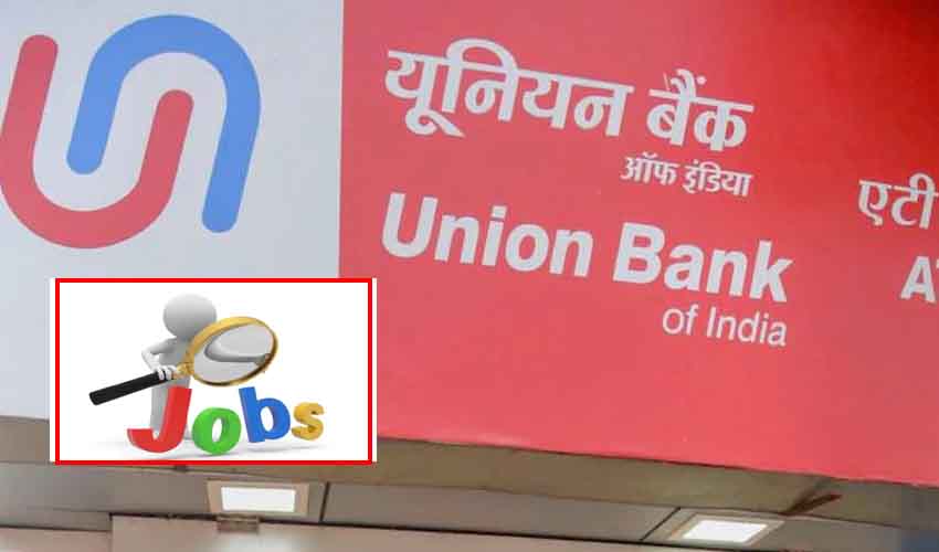 Union Bank Of India Recruitment 2021