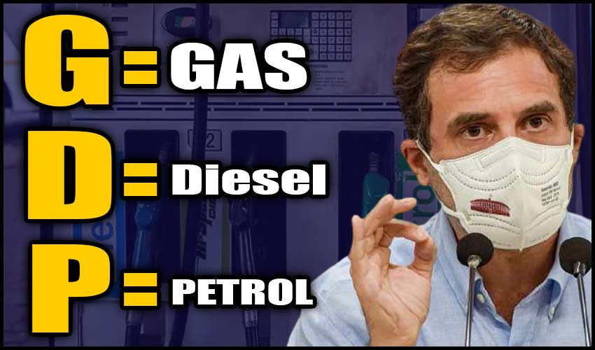 Increase In Gdp Increase In Gas Diesel Petrol Prices Rahul Gandhi