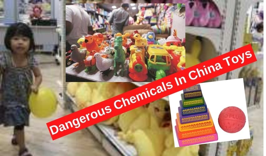 Dangerous Chemicals In China Toys