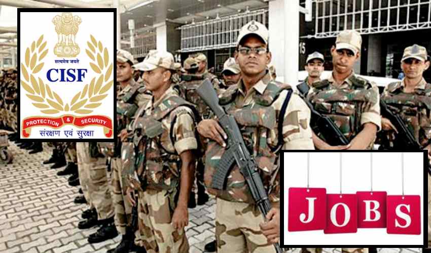 Cisf Jobs