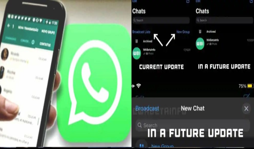 Whatsapp May Do Away With Broadcast List And New Group From Chat List In Future Update