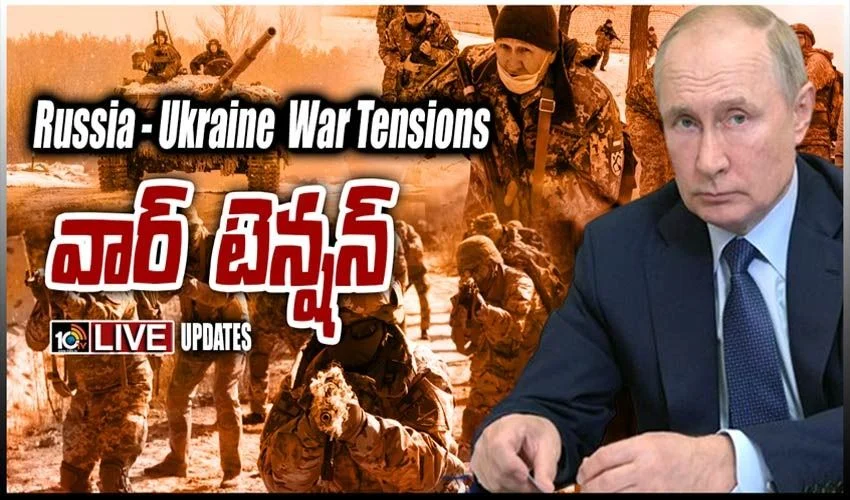 Russia Ukrain War Tensions Live Updates