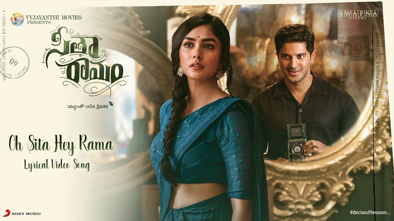 Sita Ramam: ఓహ్ సీత.. హే రామ.. బ్యూటిఫుల్ మెలోడీ సాంగ్ అవుట్! Sita Ramam: ఓహ్ సీత.. హే రామ.. బ్యూటిఫుల్ మెలోడీ సాంగ్ అవుట్!