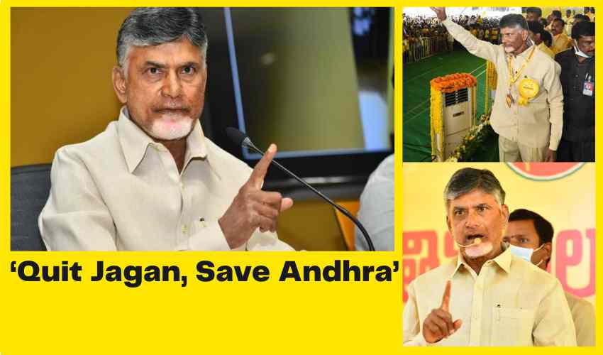Chandrababu's Harsh Criticism Of 'quit Jagan Save Andhra' Jagan Government