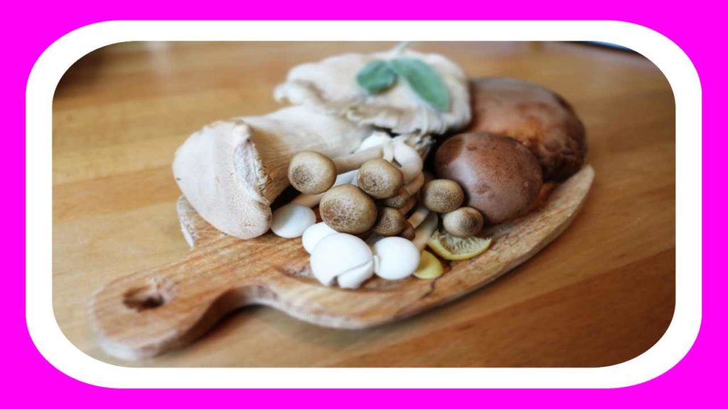 Mushrooms