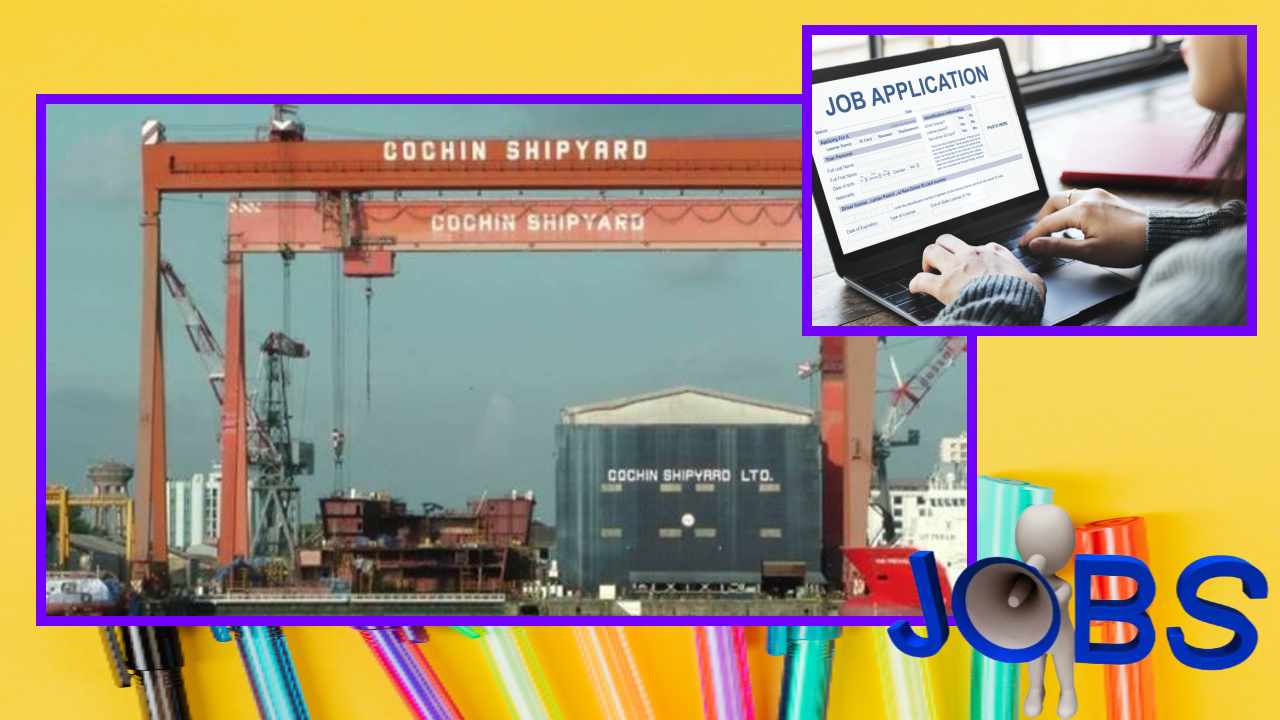 Cochin Shipyard : కొచ్చిన్ షిప్ యార్డులో పోస్టుల భర్తీ Cochin Shipyard : కొచ్చిన్ షిప్ యార్డులో పోస్టుల భర్తీ