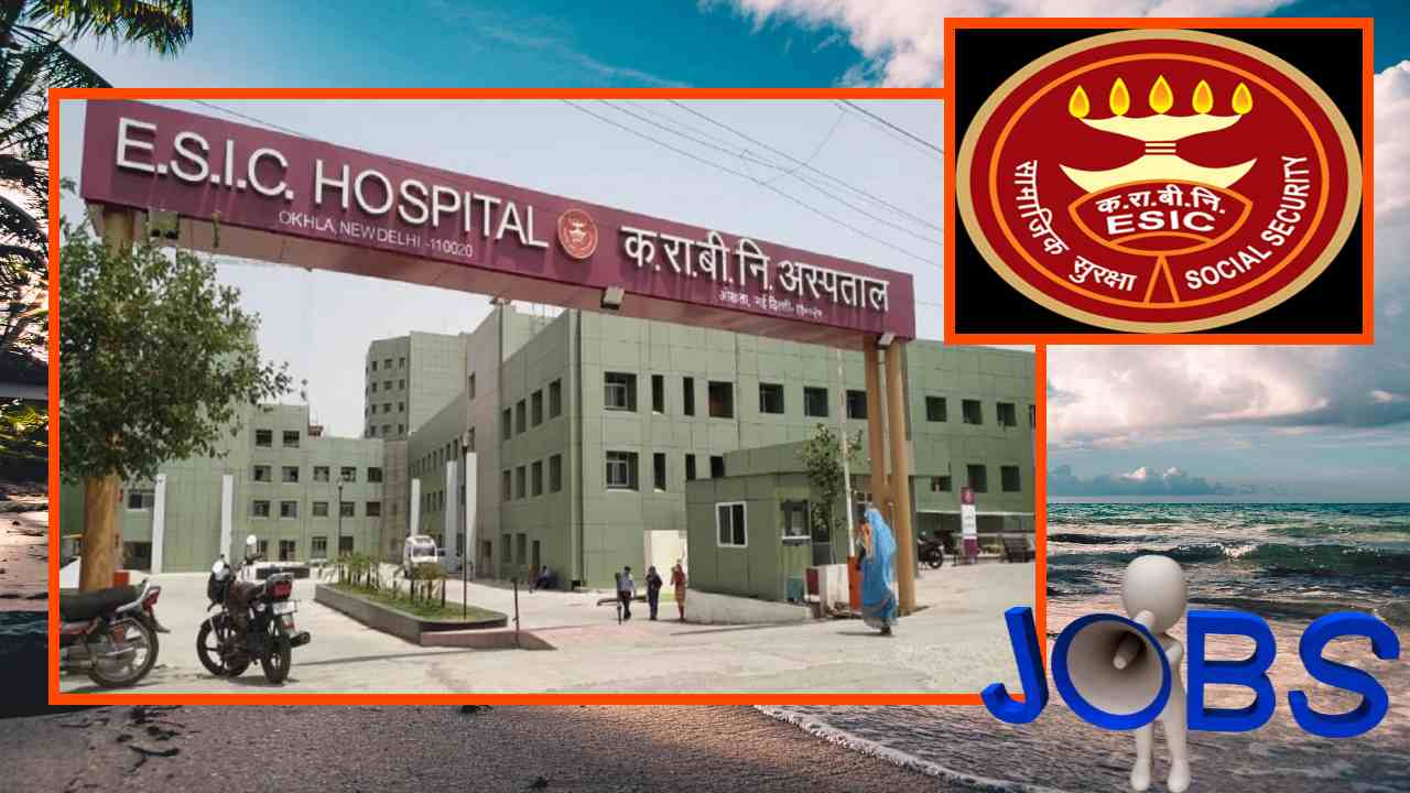 JOBS : ఈఎస్ఐసీలో ఉద్యోగాల భర్తీ JOBS : ఈఎస్ఐసీలో ఉద్యోగాల భర్తీ