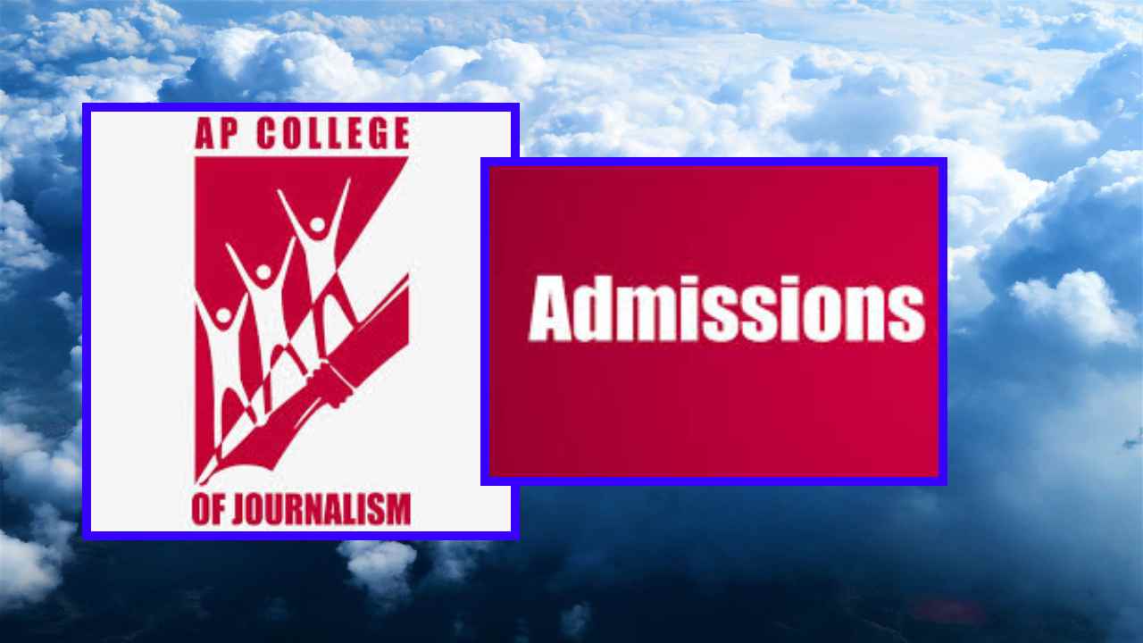 Admissions : హైదరాబాద్ ఏపీ కాలేజ్ ఆఫ్ జర్నలిజంలో ప్రవేశాలు Admissions : హైదరాబాద్ ఏపీ కాలేజ్ ఆఫ్ జర్నలిజంలో ప్రవేశాలు