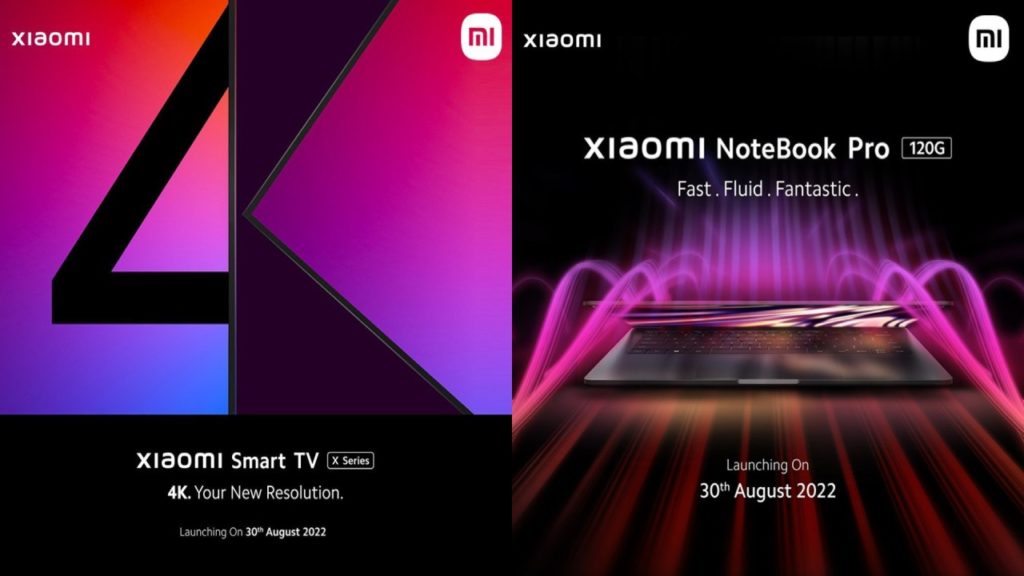 Xiaomi NoteBook Pro 120G, Smart TV X Series to Launch in India on August 30 _ All Details You Should Know