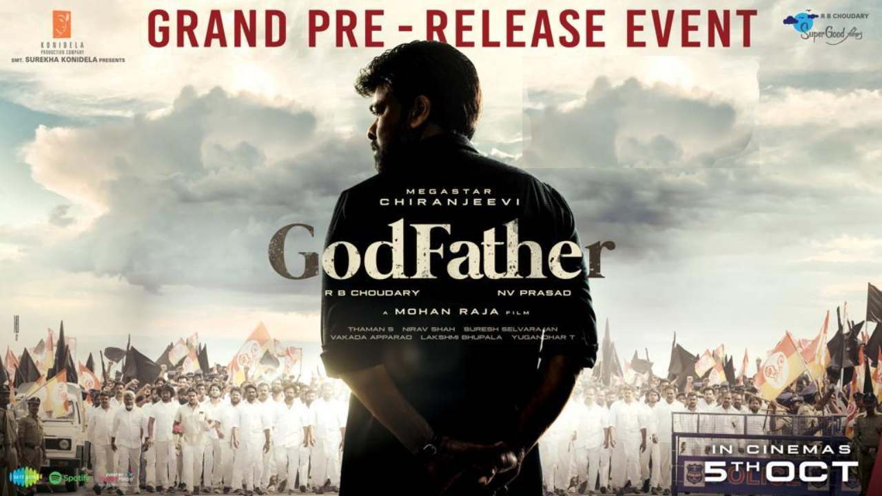 Godfather: గాడ్ ఫాదర్ ప్రీ రిలీజ్ ఈవెంట్ డేట్ ఫిక్స్.. Godfather: గాడ్ ఫాదర్ ప్రీ రిలీజ్ ఈవెంట్ డేట్ ఫిక్స్..