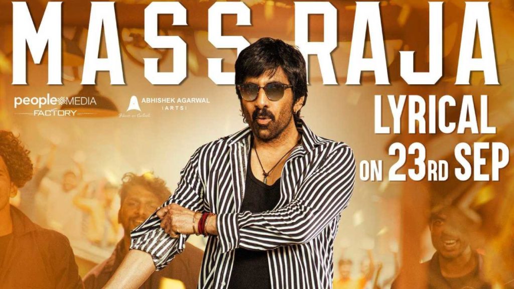 Mass Raja Lyrical Song To Be Out From Dhamaka Movie