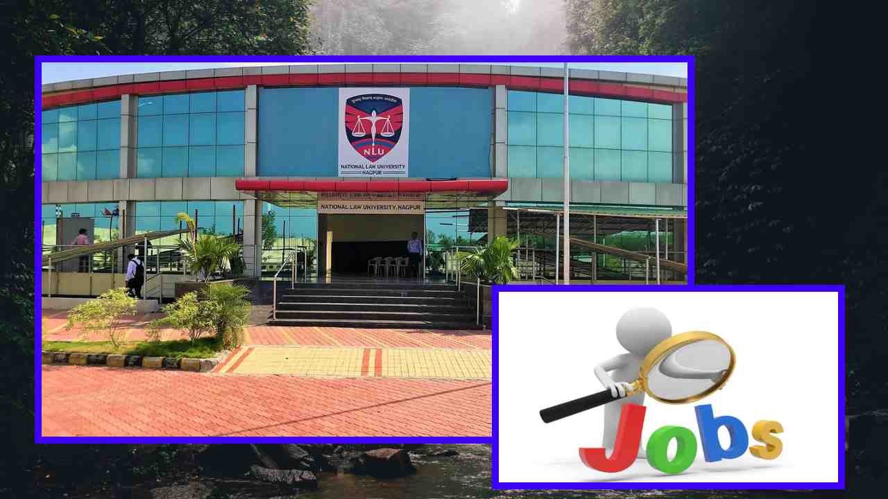 MNLU Mumbai Recruitment : నేషనల్ లా యూనివర్సిటీ నాగ్ పూర్ లో ఉద్యోగ ఖాళీల భర్తీ
