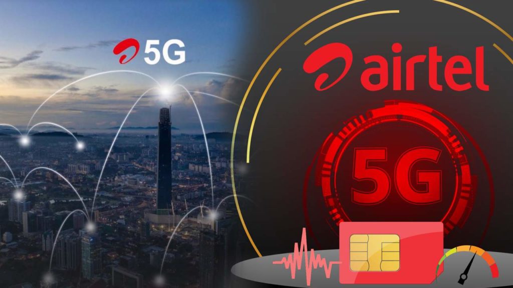 Airtel 5G services rolling out to 8 cities starting today, pan India rollout by March 2024