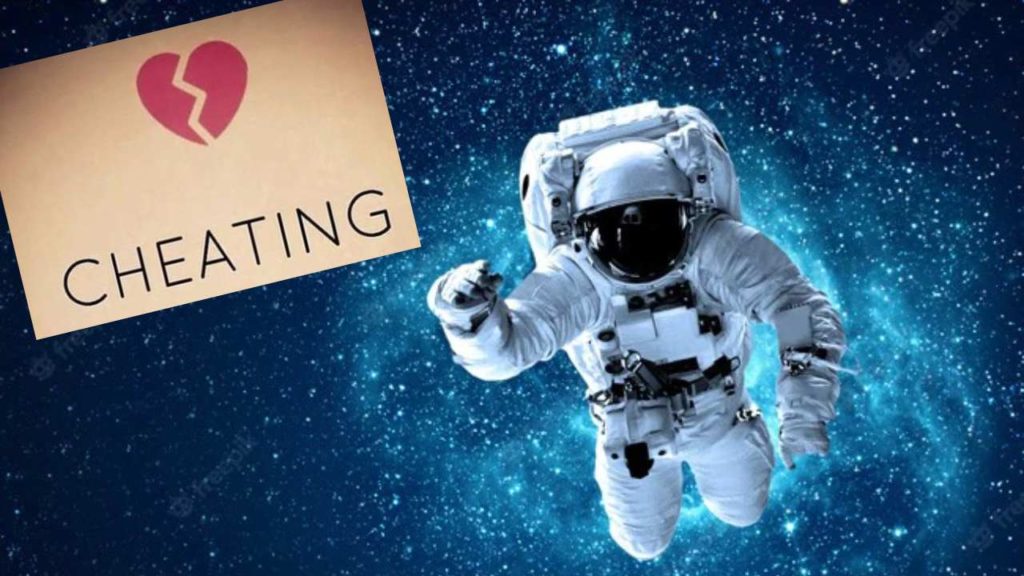 Fake Astronaut love cheating