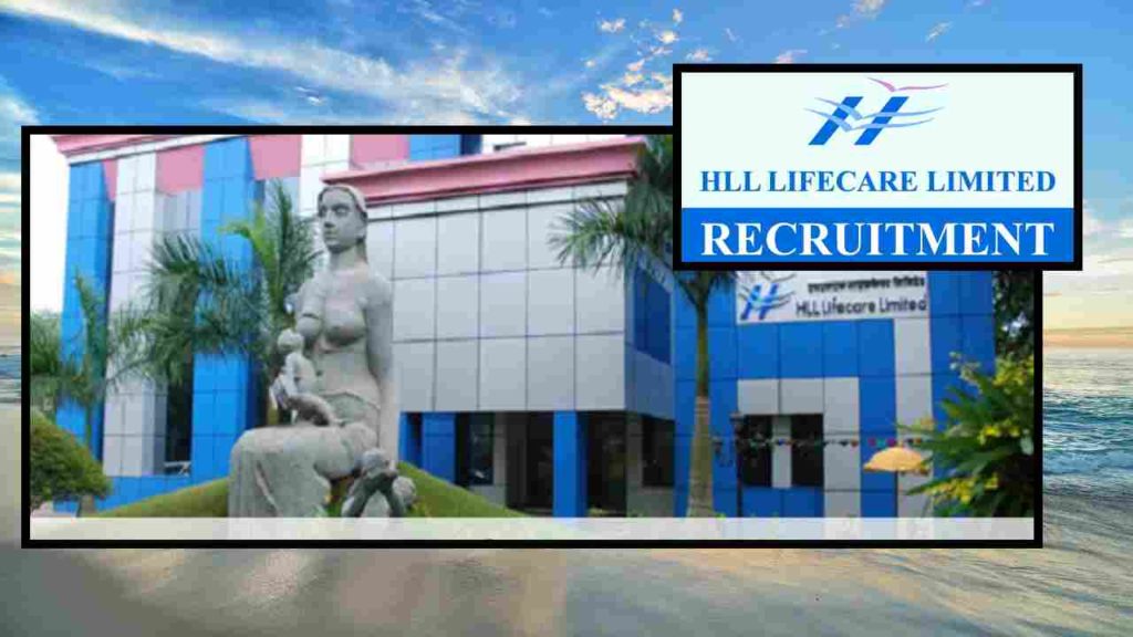 Recruitment of Contractual Vacancies in HLL Lifecare Limited