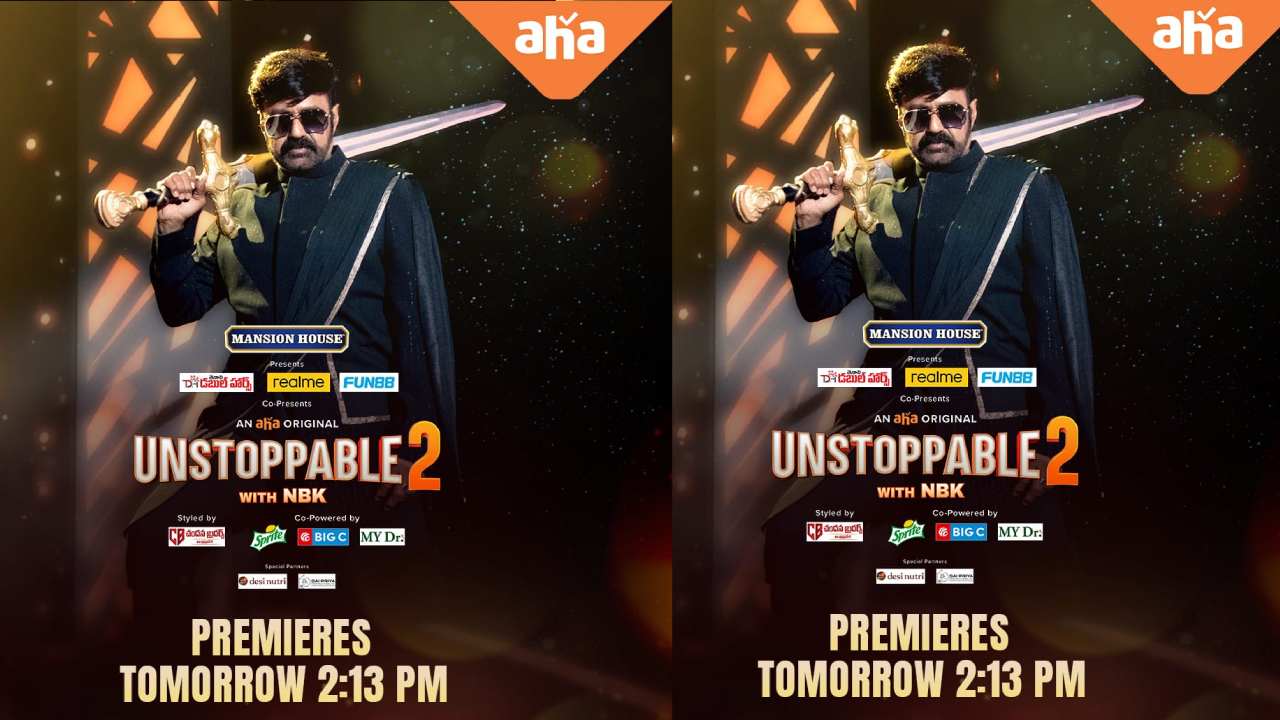 Unstoppable 2: ‘అన్స్టాపబుల్ 2’ స్ట్రీమింగ్కు టైమ్ ఫిక్స్..! Unstoppable 2: ‘అన్స్టాపబుల్ 2’ స్ట్రీమింగ్కు టైమ్ ఫిక్స్..!