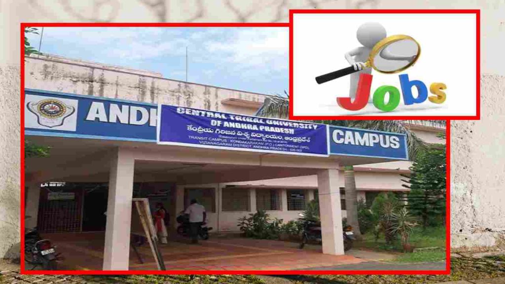 Vacancies in Central Tribal University of Andhra Pradesh