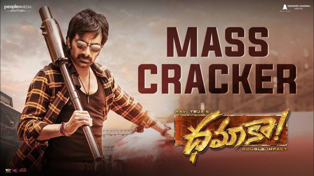 Raviteja Dhamaka Mass Cracker released