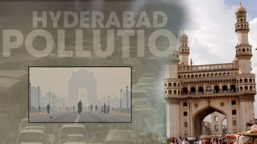 Hyderabad Pollution