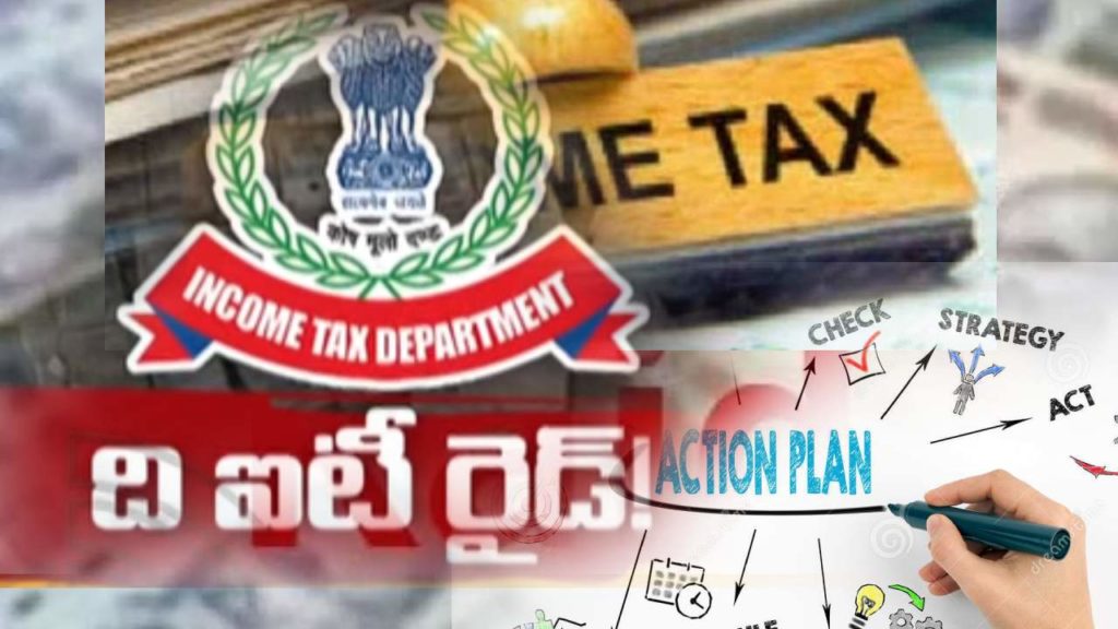 Income tax raids ACTION plan
