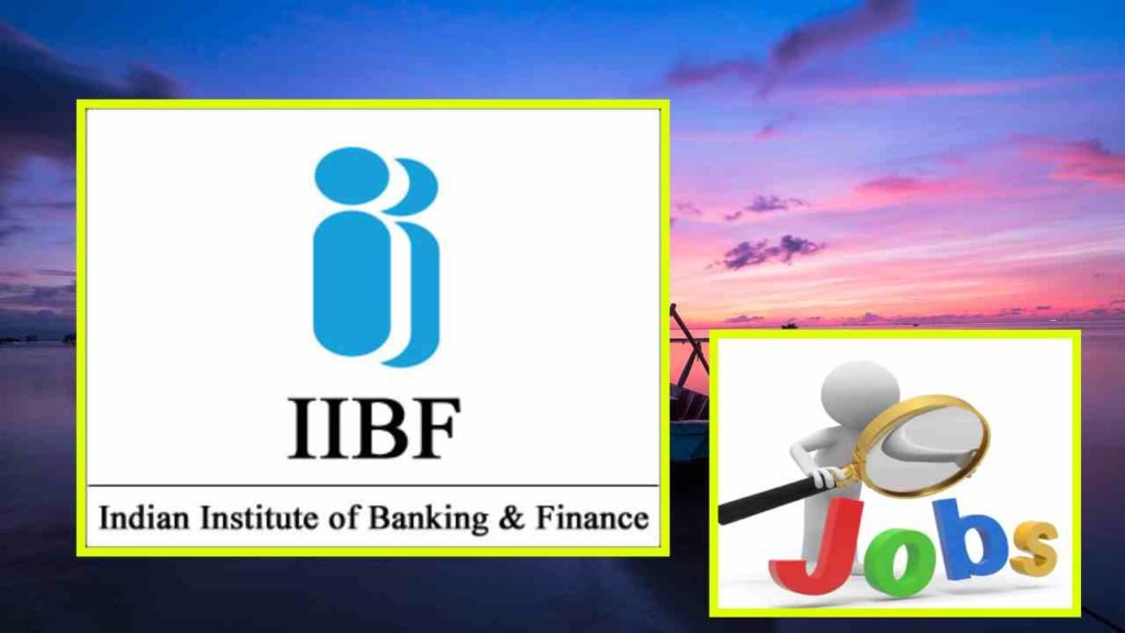 IIBF Vacancies :