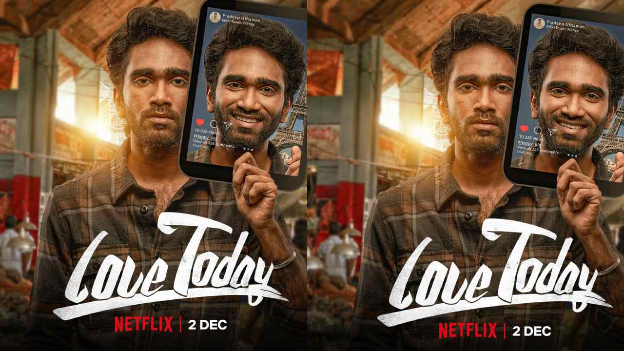 Love Today: ఓటీటీ డేట్ ఫిక్స్ చేసిన ‘లవ్ టుడే’.. ట్విస్టు మాత్రం మామూలుగా లేదుగా! Love Today: ఓటీటీ డేట్ ఫిక్స్ చేసిన ‘లవ్ టుడే’.. ట్విస్టు మాత్రం మామూలుగా లేదుగా!