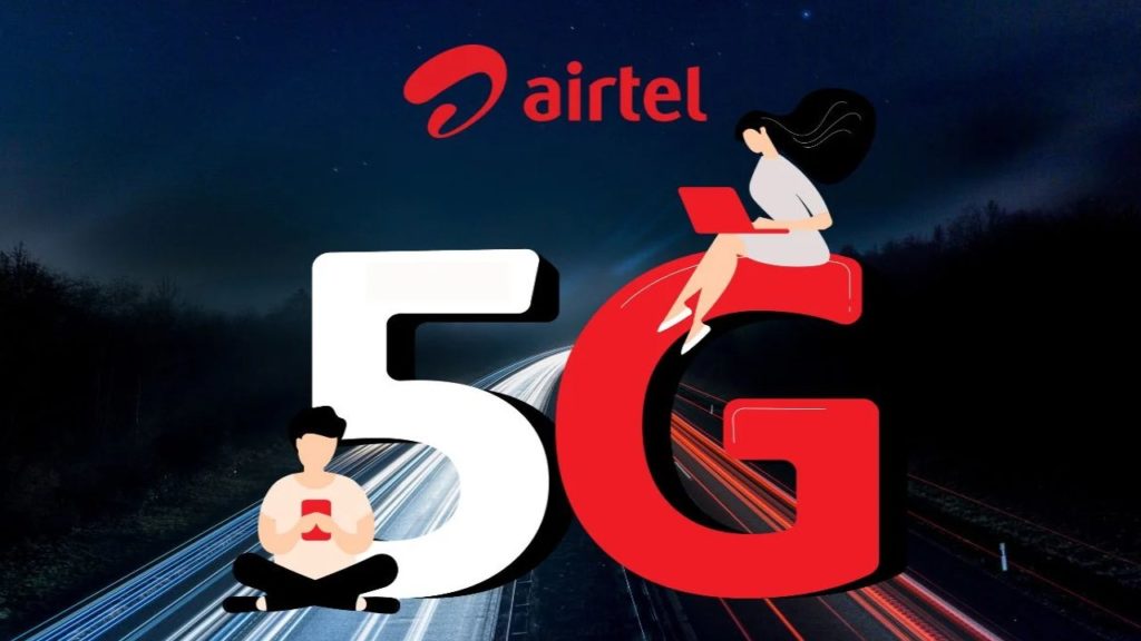 Airtel 5G Services _ Airtel 5G now available in 2 more cities_ when will you able to use 5G_