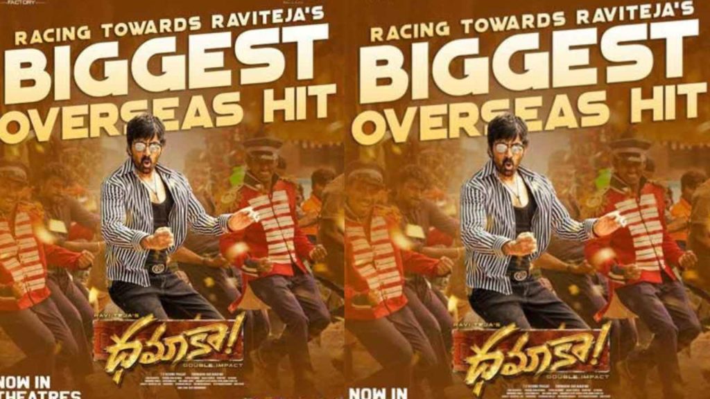 Dhamaka To Be The Biggest Blockbuster Hit At Overseas In Raviteja Career